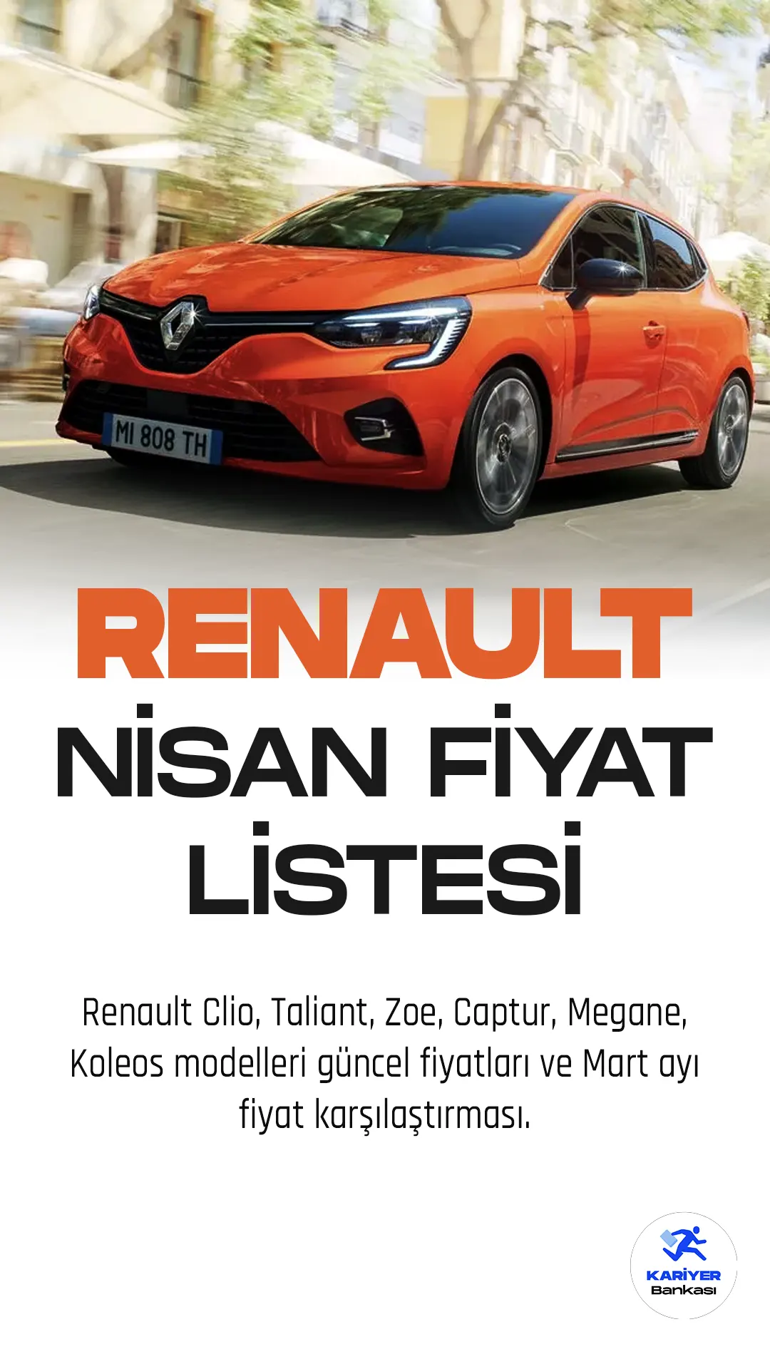 Renault Nisan 2023 Fiyat Listesi Yayımlandı! Renault Clio, Taliant, Zoe, Captur, Megane ve Koleos modelleri ile son zamanlarda oldukça popüler hale geldi.