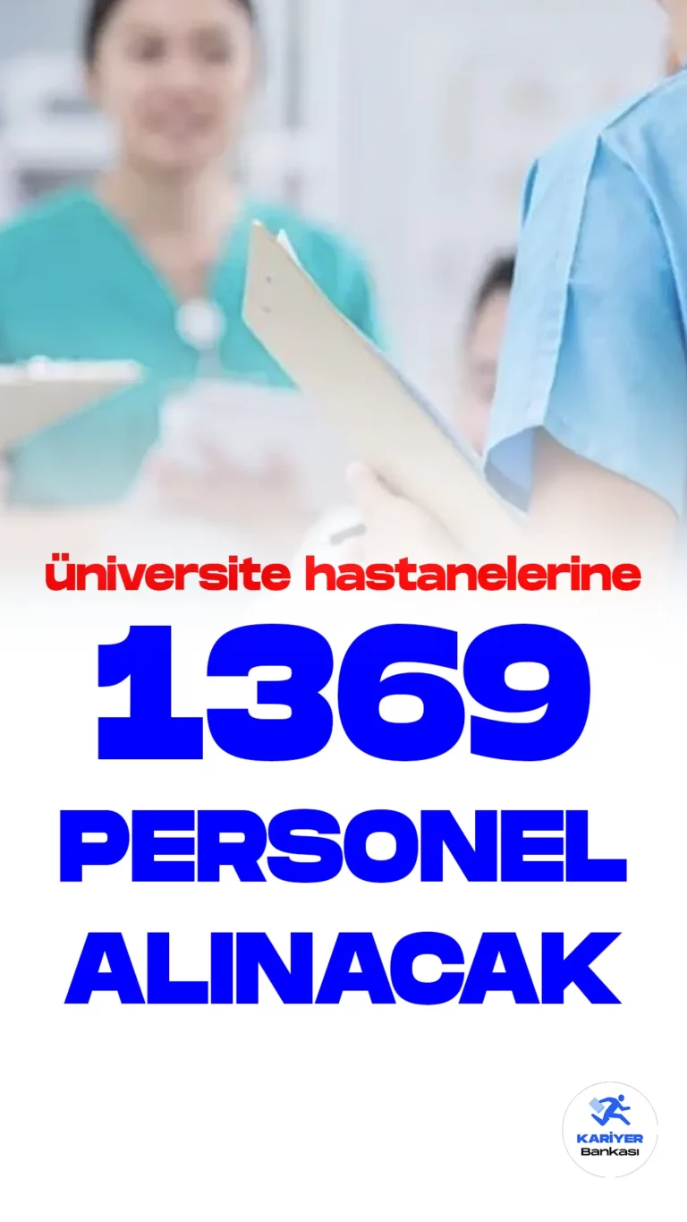Üniversite hastanelerine 1369 personel alımı yapılacak. Cumhurbaşkanlığı SBB Kamu ilan sitesi üzerinden yayımlanan duyurulara göre, üniversite hastanesine hemşire, fizyoterapist, biyolog, diyetisyen, röntgen teknisyeni, sağlık teknikeri, diğer sağlık personeli, sağlık fizikçisi, tıbbi sekreter, destek personeli, eczacı, perfüzyonist, çocuk gelişimcisi gibi unvanlarda olmak üzere 1369 personel alımı yapılacağına yer verildi.