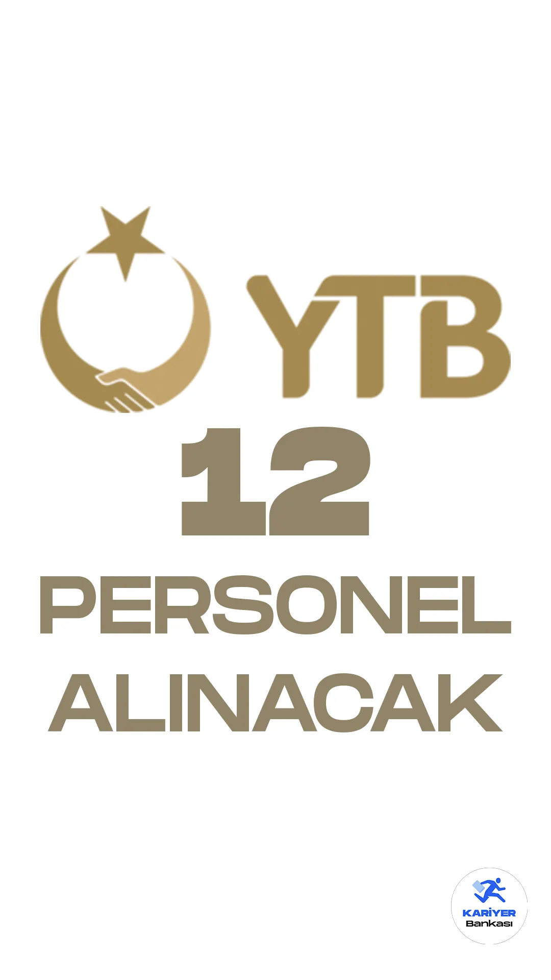 Yurtdışı Türkler ve Akraba Topluluklar Başkanlığı (YTB) personel alımı duyurusu yayımlandı. 24 Nisan tarihli yayımlanan duyuruya göre, sınavla 12 uzman yardımcısı alımı yapılacağı aktarıldı. Başvurular 24 Nisan-8 Mayıs 2023 tarihleri arasında alınacak.