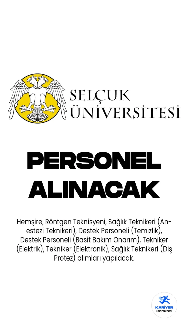 Selçuk Üniversitesi Diş Hekimliği Fakültesi, 18 sözleşmeli personel alımı yapacağını duyurdu. Başvuru şartları ve diğer detaylar...