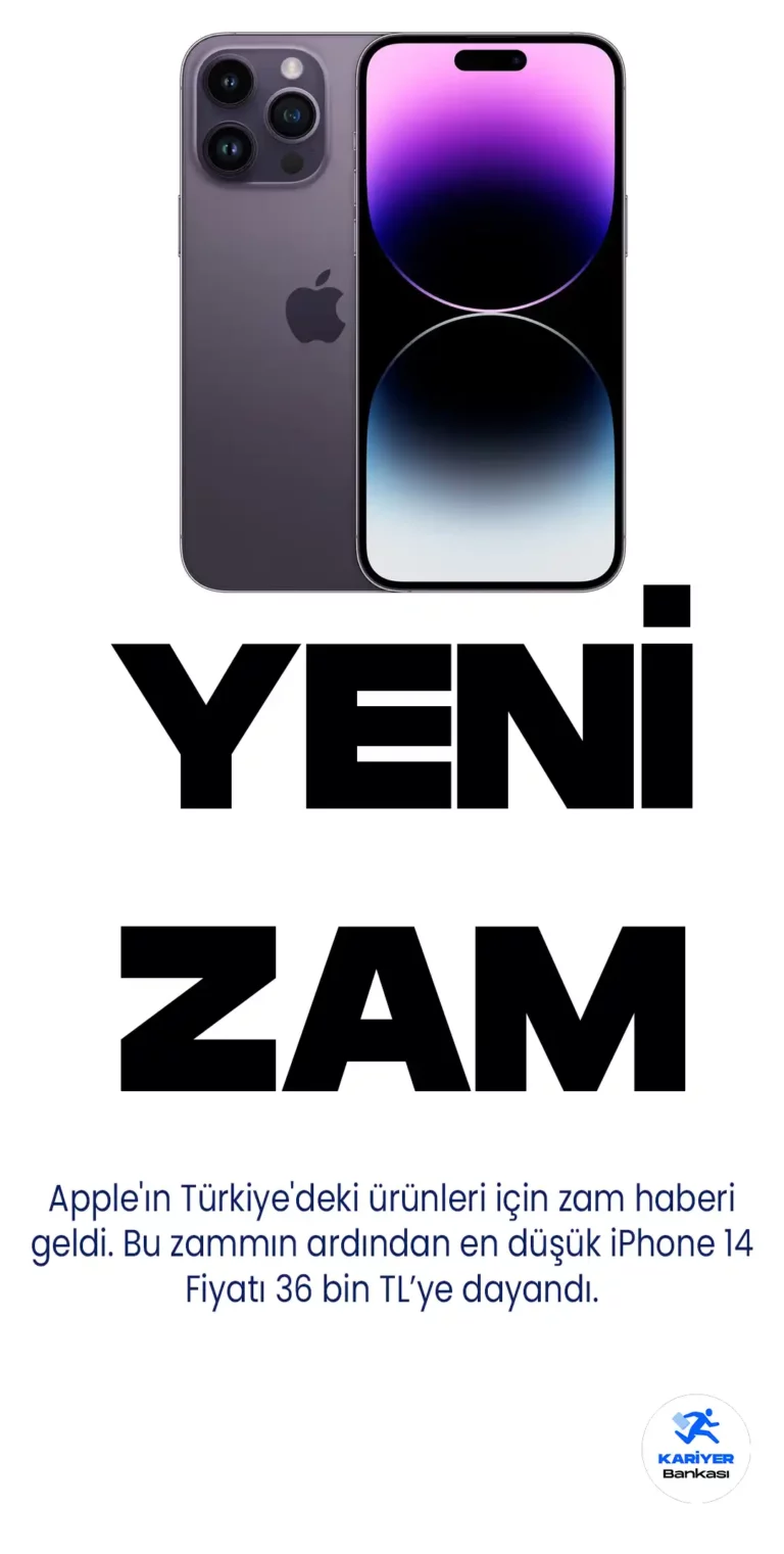 Apple'ın Türkiye'deki ürünleri için zam haberi geldi. Bu zammın ardından en düşük iPhone 14 fiyatı 35.999 TL'ye çıktı, en yüksek iPhone 14 Pro Max fiyatı ise 63.999 TL oldu.