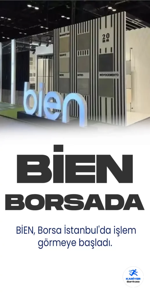 BİEN, Borsa İstanbul’da İşlem Görmeye Başladı