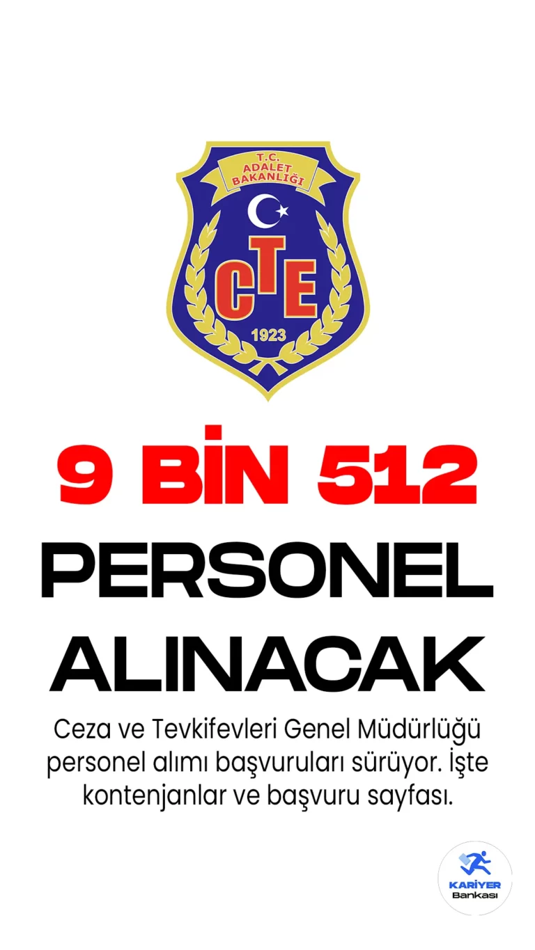 Ceza ve Tevkifevleri Genel Müdürlüğü (CTE) 9 bin 512 personel alımı başvuru süreci devam ediyor. Resmi Gazete ve Cumhurbaşkanlığı SBB Kamu ilan sitesinde yayımlanan duyuruda, Ceza ve Tevkifevleri Genel Müdürlüğüne büro personeli, infaz koruma memuru, gemi adamı, hemşire, sağlık memuru, teknisyen, destek personeli( şoför, aşçı, kaloriferci) unvanlarında olmak üzere 9 bin 512 sözleşmeli personel alımı yapılacağı aktarıldı. Başvurular 25 Nisan itibariyle başladı. Başvuru yapacak adayların belirtilen genel ve özel şartları dikkatle incelemesi gerekmektedir.
