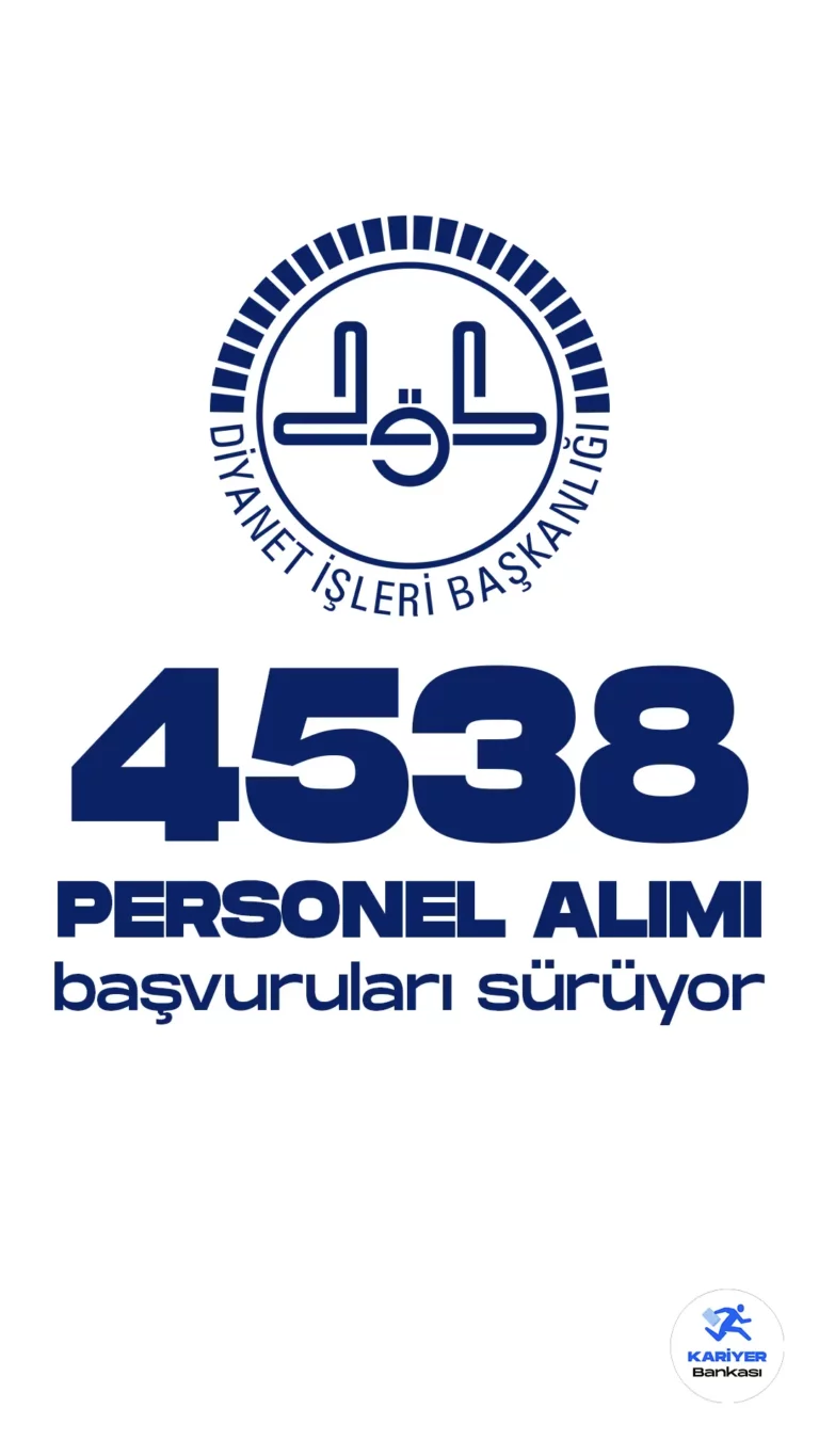 Diyanet İşleri Başkanlığı, 4538 personel alımı başvuru süreci devam ediyor. Alımların koruma ve güvenlik görevlisi, şoför, temizlik personeli ve aşçı pozisyonları için yapılacağı belirtildi. Başvuru yapmak isteyen adayların, genel şartların yanı sıra, unvanlarına göre belirlenen özel şartları da karşılamaları gerekiyor.Adaylar başvuru yapmadan önce ilan edilen şartları detaylı bir şekilde incelemeleri gerekmektedir.