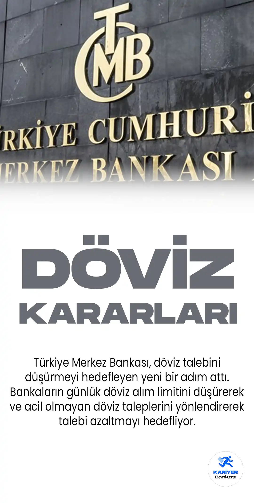 Türkiye Merkez Bankası, döviz talebini düşürmeyi hedefleyen yeni bir adım attı. Bankaların günlük döviz alım limitini düşürerek ve acil olmayan döviz taleplerini yönlendirerek talebi azaltmayı hedefliyor.