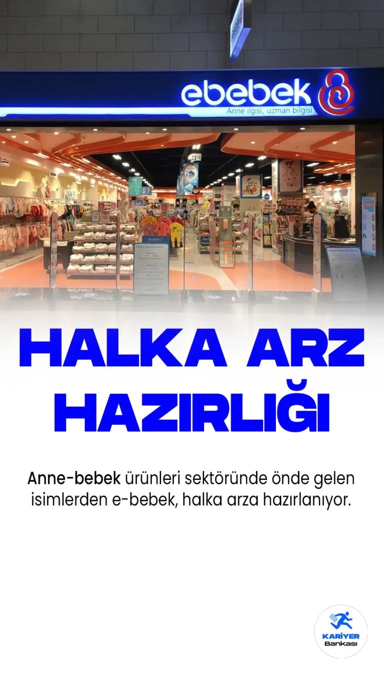 e-Bebek Halka Arz için Hazırlanıyor