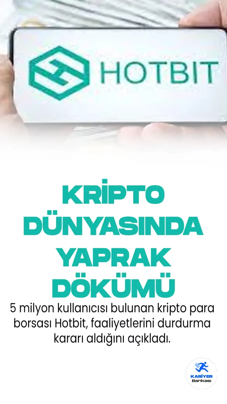 5 milyon kullanıcısı bulunan kripto para borsası Hotbit, faaliyetlerini durdurma kararı aldığını açıkladı.