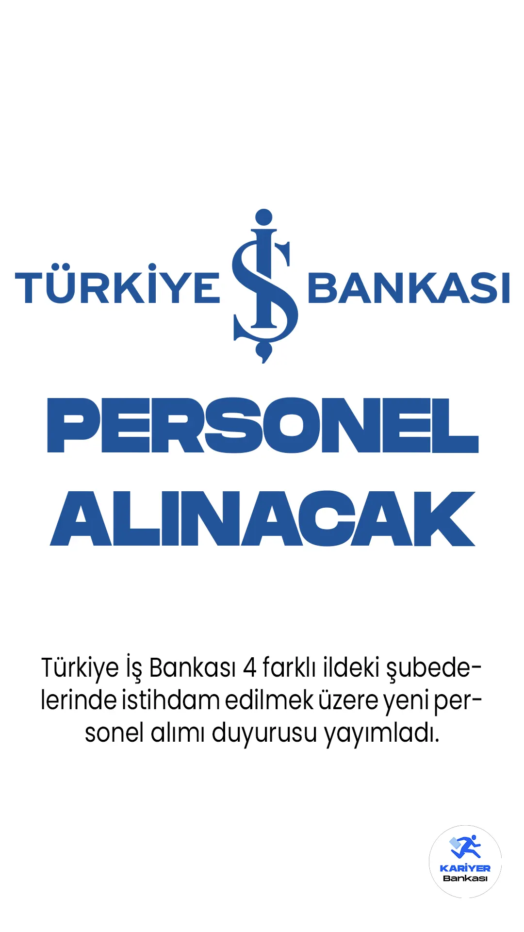 İş Bankası, İstanbul, İzmir, Antalya ve Bursa'daki kurumsal şubelerinde görevlendirilmek üzere "Kurumsal Müşteri İlişkileri Yöneticisi-Uzman Yardımcısı" pozisyonunda personel alımı yapacağını duyurdu. İlgili ilan, bankanın resmi kariyer sitesi üzerinde yayımlandı.