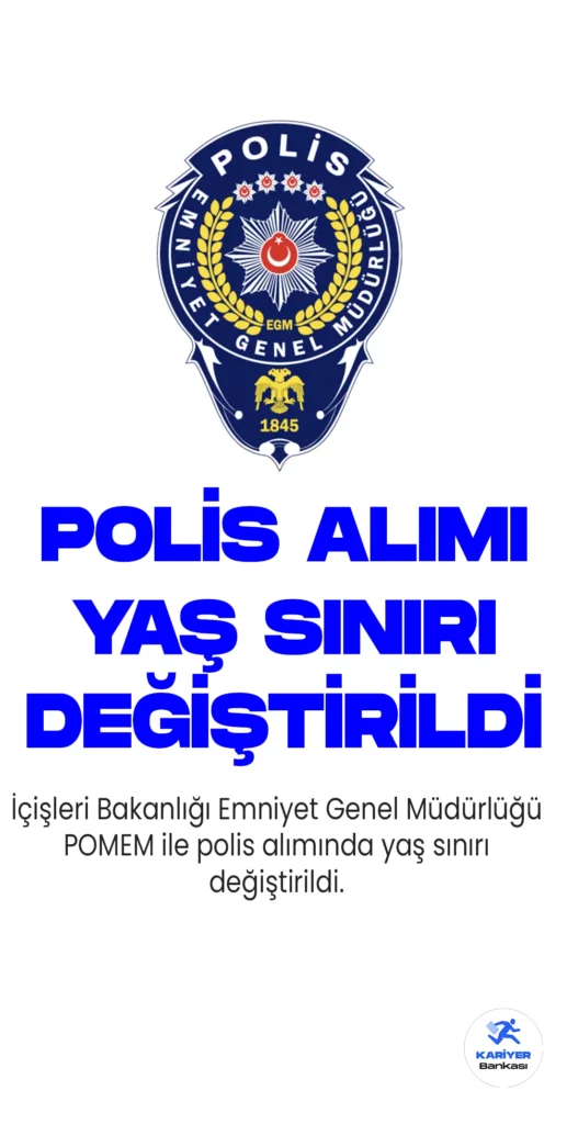 30. dönem POMEM ile 10 bin 600 polis alımı için yaş sınırı değiştirildi. Polis alımı yaş sınırına ilişkin yeni karar ve detaylar bu haberimizde...