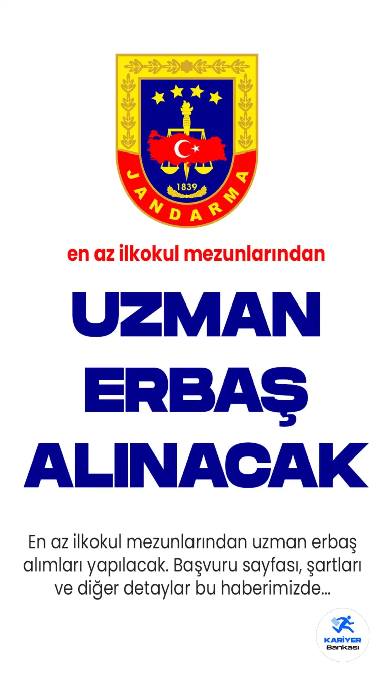İçişleri Bakanlığı Jandarma Genel Komutanlığı 500 uzman erbaş alımı için 27 Nisan'da başlayan başvurular 11 Mayıs 2023 tarihi itibariyle son bulacak.