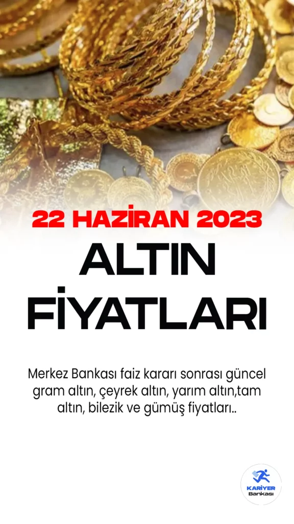 Merkez Bankası faiz artırımı sonrası serbes piyasadaki altın fiyatlarına bakıldığında gram altın 1.504,78 TL’den işlem görürken, çeyrek altın 2.457,03 TL’den işlem görüyor.