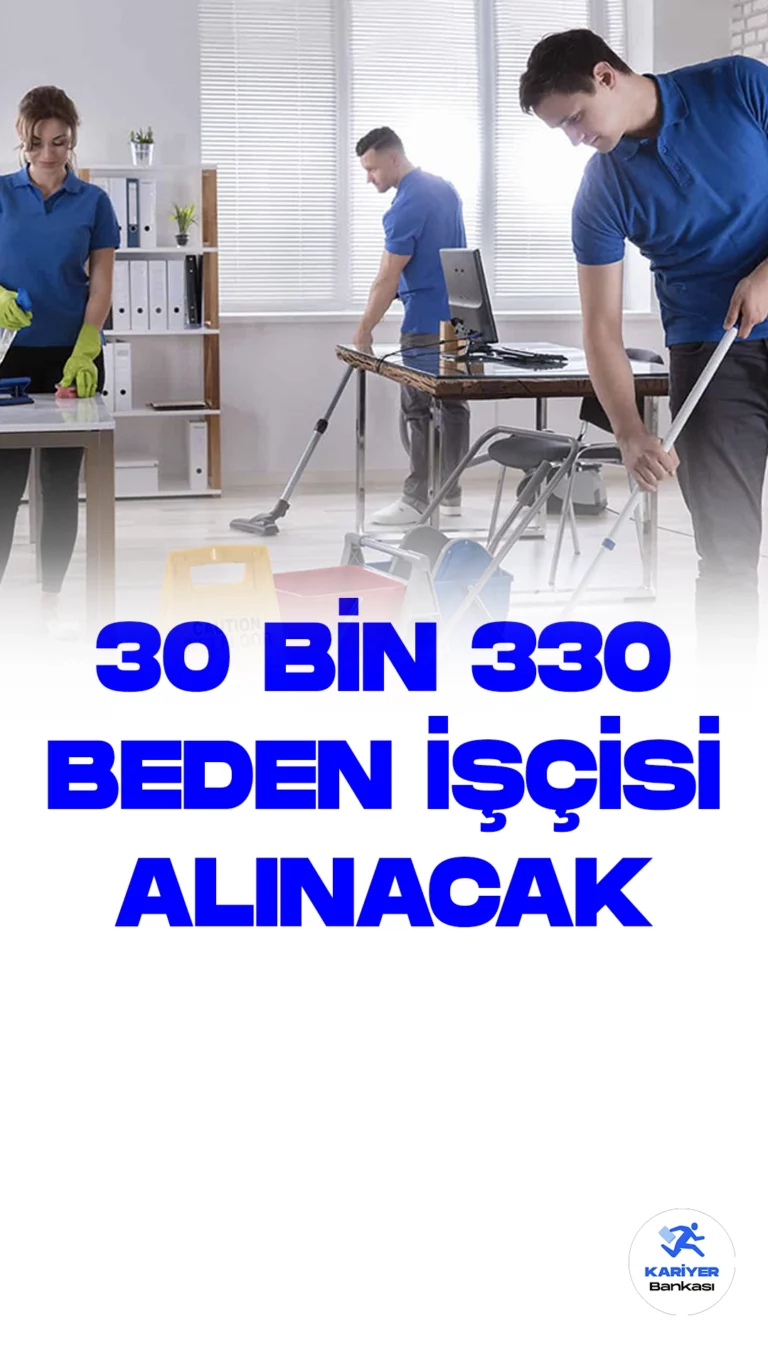 İŞKUR üzerinden beden işçisi alımı duyuruları yayımlandı. Özel sektör firmaları ve bazı kamu kurumları tarafından Türkiye İş Kurumu (iŞKUR) resmi sayfası üzerinden yayımlanan duyurulara göre, 30 bin 330 beden işçisi alımı yapılacak. Başvuru yapacak adaylarda en az ilkokul mezuniyet şartı aranırken, adayların belirtilen başvuru şartlarını dikkatle incelemesi gerektiği kaydedildi.