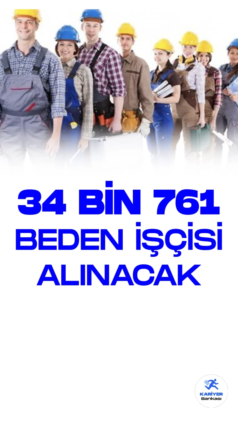 İŞKUR üzerinden beden işçisi alımı duyuruları yayımlandı. İŞKUR resmi sayfasından kurum dışı kamu işçisi alımlarının yanı sıra, özel sektör firmaları da personel alımları gerçekleştiriliyor. Yayımlanan duyuruya göre, 34 bin 761 beden işçisi alımı yapılacak. Başvuru yapacak adaylarda en az ilkokul mezuniyet şartı aranıyor. Her firmanın başvuru şartları değişiklik gösterebilir.Başvuru yapacak adayların şartları dikkatle incelemesi gerekmektedir.