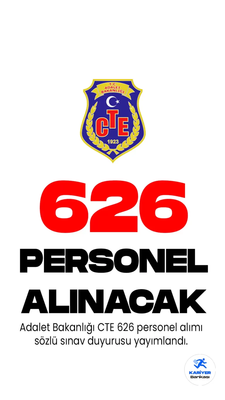 Adalet Bakanlığı CTE 626 personel alımı başvuru sonuçları belli oldu. Sözlü sınava katılmaya hak kazananlar netleşti.