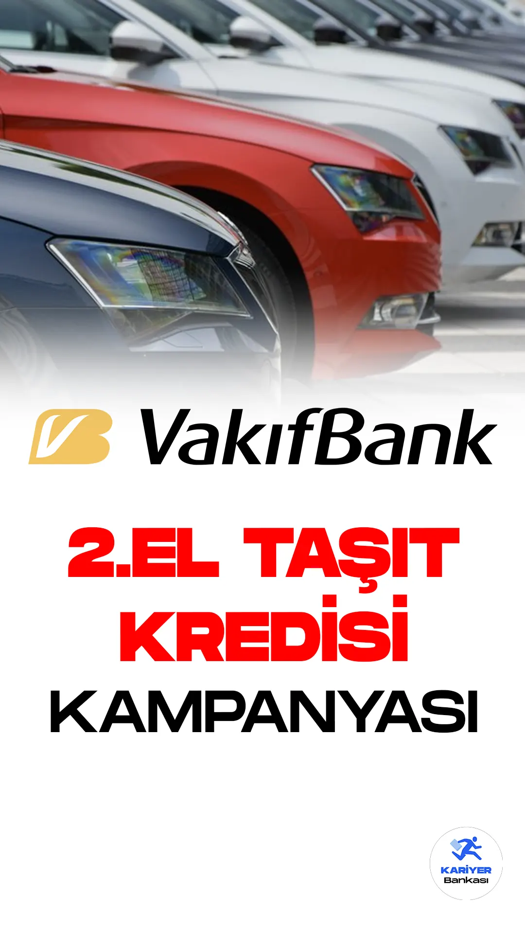 VakıfBank, 2. El Taşıt Kredisi ile Güvenli Araç Alım Satımı Yapmanızı Sağlıyor!VakıfBank, taşıt kredilerinde bir ilke imza atarak 2. El araç alım satımını güvenli ve kolay hale getiriyor.