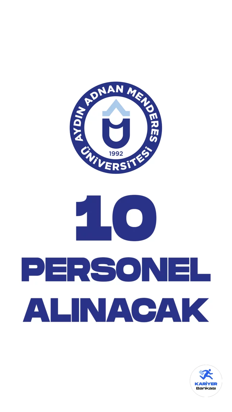 Aydın Adnan Menderes Üniversitesi personel alımı duyurusu yayımlandı. Resmi Gazete'de yayımlanan duyuruya göre, Üniversiteye hemşire unvanında 10 sözleşmeli personel alınacak.Başvuru yapacak adayların belirtilen genel ve özel şartları dikkatle incelemesi gerekmektedir.
