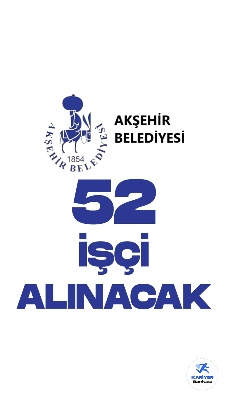 Akşehir Belediyesi işçi alımı duyurusu yayımlandı. Cumhurbaşkanlığı SBB'de yayımlanan duyurulara göre, Belediyeye 25 beden işçisi(temizlik), 25 beden işçisi(genel) olmak üzere 50 geçisi işçi, makam şoförü unvanında da 2 sürekli işçi alımı yapacak. Başvurular 22 Haziran- 26 Haziran 2023 tarihleri arasında alınacak. Başvuru yapacak adayların genel şartların yanı sıra, özel şartları da taşıması gerekmektedir.