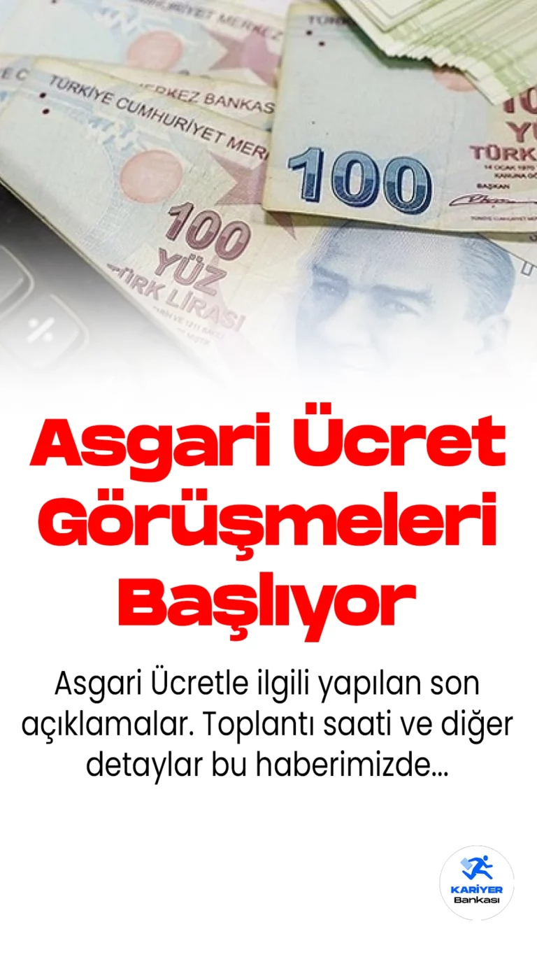 Asgari Ücret Tespit Komisyonu Çalışmalarına Başlıyor! İşte Son Gelişmeler
