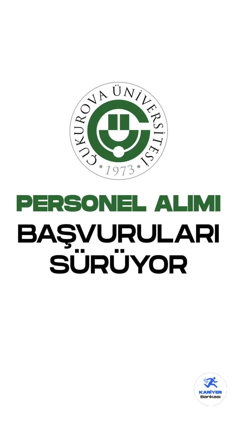 Çukurova Üniversitesi personel alımı başvuruları devam ediyor. İlgili alım duyurusunda, Çukurova Üniversitesine hemşire, röntgen teknisyeni, sağlık teknikeri, destek personeli, tercüman ve gemi adamı pozisyonları için sözleşmeli personel alımı yapılacağı kaydedildi.Başvuru yapacak adayların başvuru şartlarını taşıması gerekmektedir.