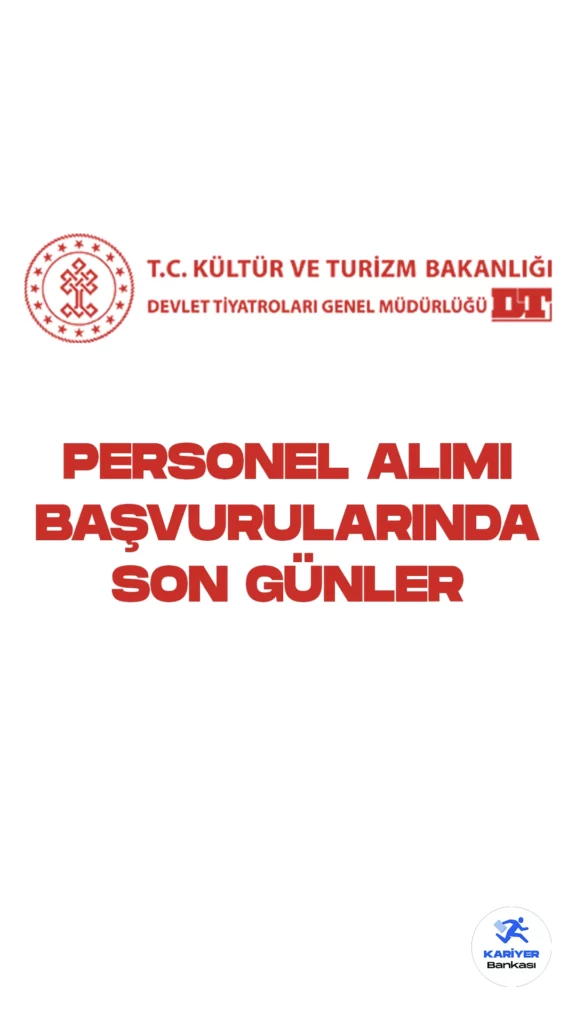 Devlet Tiyatroları Genel Müdürlüğü personel alımı başvurularında son günlere girildi.İlgili alım duyurusunda, Devlet Tiyatrolarına stajyer sanatçı, sahne amiri, kondüvit, suflör-suflöz, sahne ışıkçısı, sahne makinisti, sahne terzisi unvanlarında sözleşmeli personel alımı yapılacağı kaydedildi. Başvuru yapacak adayların genel ve özel şartları taşıması gerekmektedir.