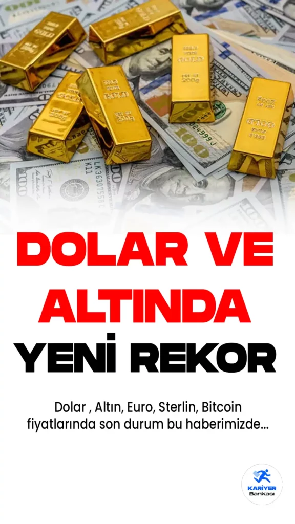 8 Haziran 2023 Dolar, Euro ve Altın Fiyatlarında Yeni Rekor
