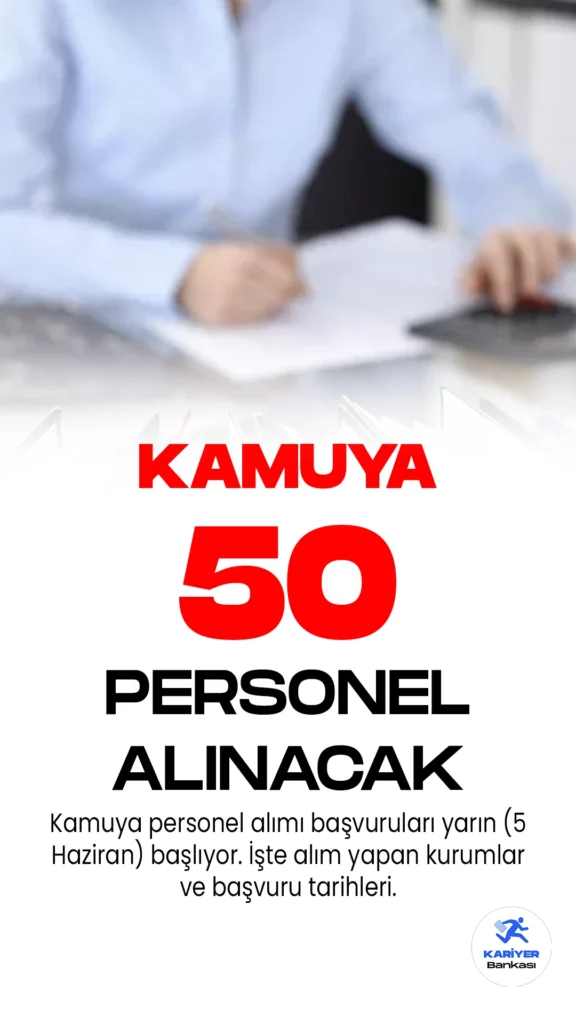 Kamuya 50 personel alımı başvuruları 5 Haziran'da başlıyor. Yayımlanan duyurulara göre, memur, zabıta memuru, sözleşmeli personel ve işçi unvanlarında personel alımları yapılacak. Başvuru yapacak adayların belirtilen genel ve özel şartları taşıması gerektiği kaydedildi.
