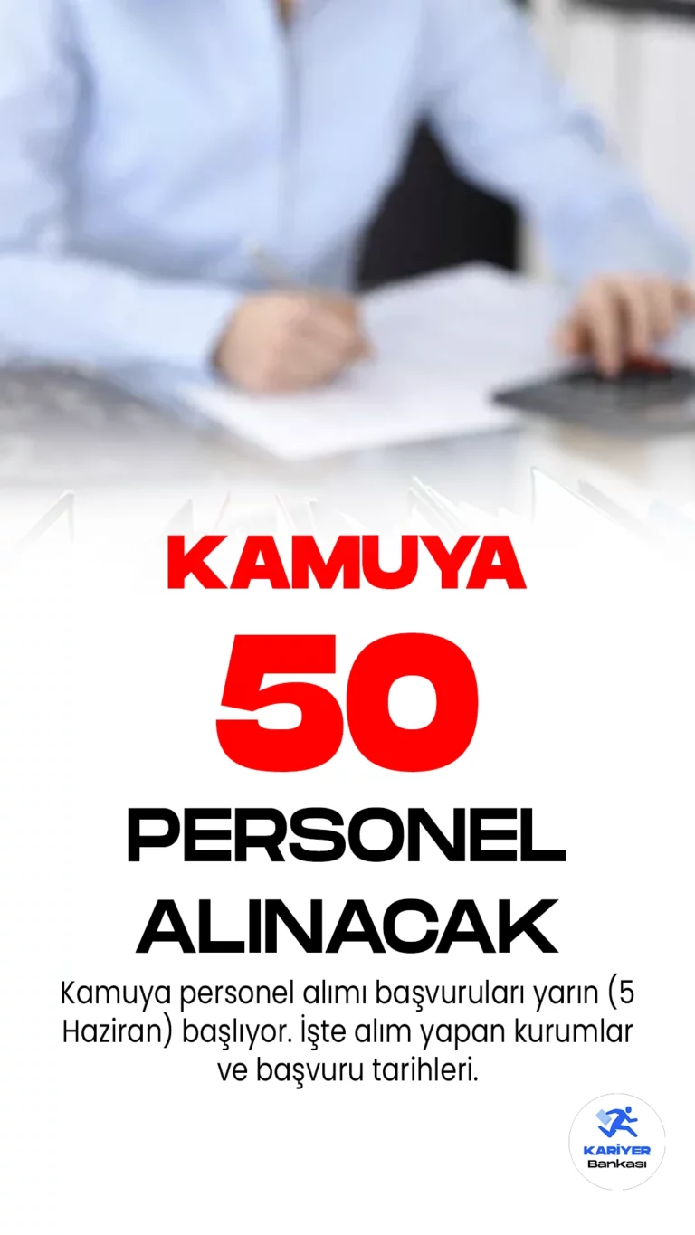 Kamuya 50 personel alımı başvuruları 5 Haziran'da başlıyor. Yayımlanan duyurulara göre, memur, zabıta memuru, sözleşmeli personel ve işçi unvanlarında personel alımları yapılacak. Başvuru yapacak adayların belirtilen genel ve özel şartları taşıması gerektiği kaydedildi.