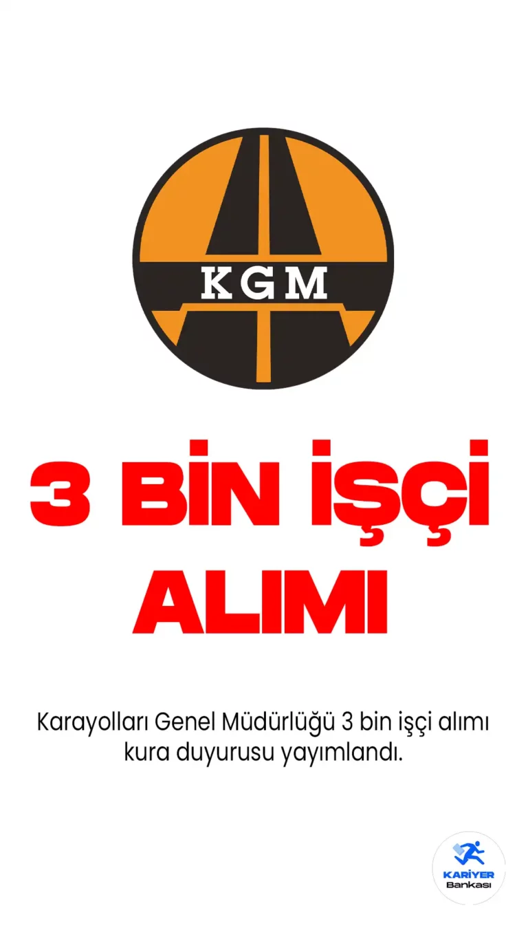 KGM 3 bin işçi alımı kura sonuçları açıklandı. Ulaştırma ve Altyapı Bakanlığı KGM 3 bin işçi alımı için 30-31 Mayıs 2023 tarihlerindeki...