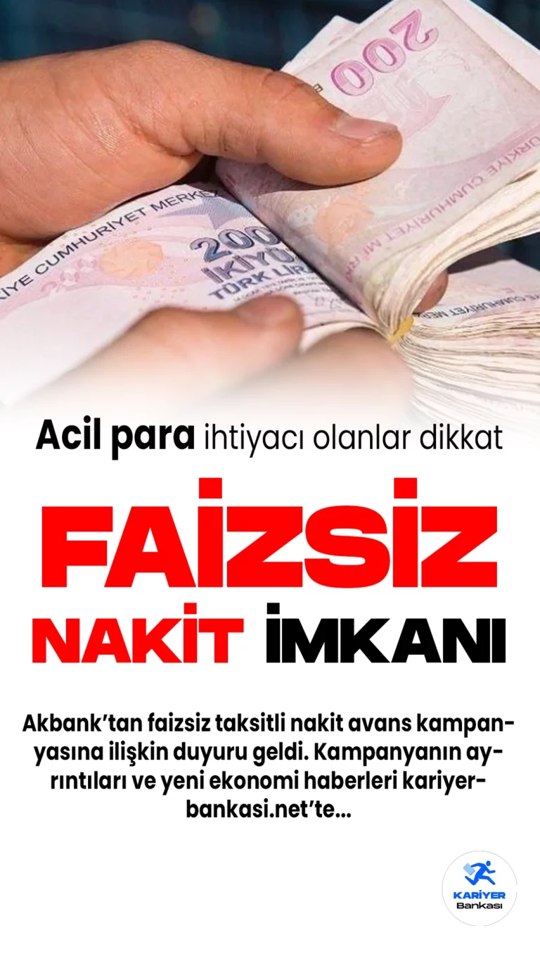 Akbank, 13 Haziran 2023 ile 14 Temmuz 2023 tarihlerinde geçerli olacak sıfır faizli taksitli nakit avans kampanyasını duyurdu.