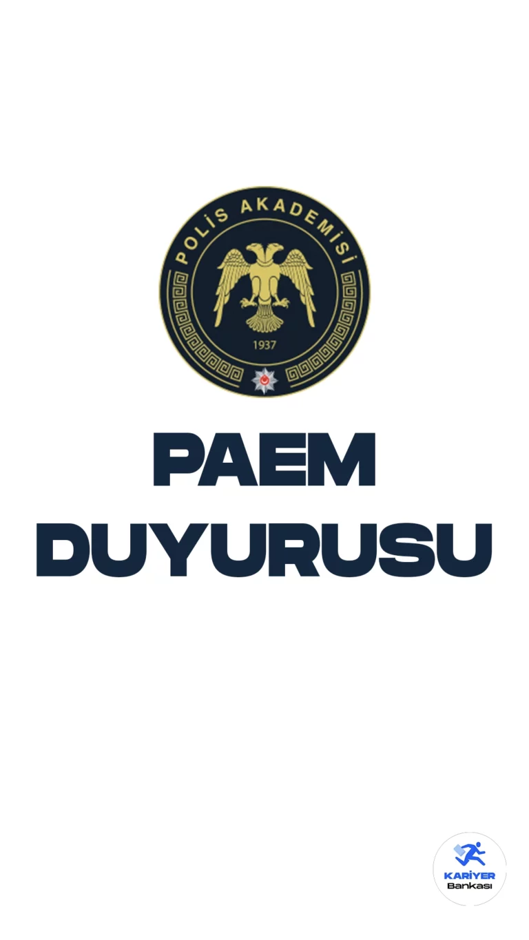 İçişleri Bakanlığı Emniyet Genel Müdürlüğü Polis Akademisi Başkanlığının resmi internet sayfasından PAEM duyurusu yayımlandı. Yayımlanan duyuruda, PAEM Eğitim Sonu Sınavı Sonuçlarının Açıklandığı aktarıldı.