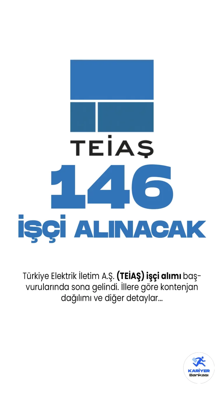 Türkiye Elektrik İletim A.Ş. (TEİAŞ) işçi alımı başvurularında sona gelindi. İlgili alım duyurusunda, Türkiye Elektrik İletim A.Ş.'ye elektrik teknikeri, harita teknikeri, makine teknikeri, elektronik teknisyeni, inşaat teknisyeni, kimya teknisyeni, elektrik teknisyeni unvanlarında işçi alımı yapılacağına yer verildi. Başvurular bugün(16 Haziran) sona eriyor.Başvuru yapacak adayların belirtilen şartları dikkatle incelemesi gerekmektedir.