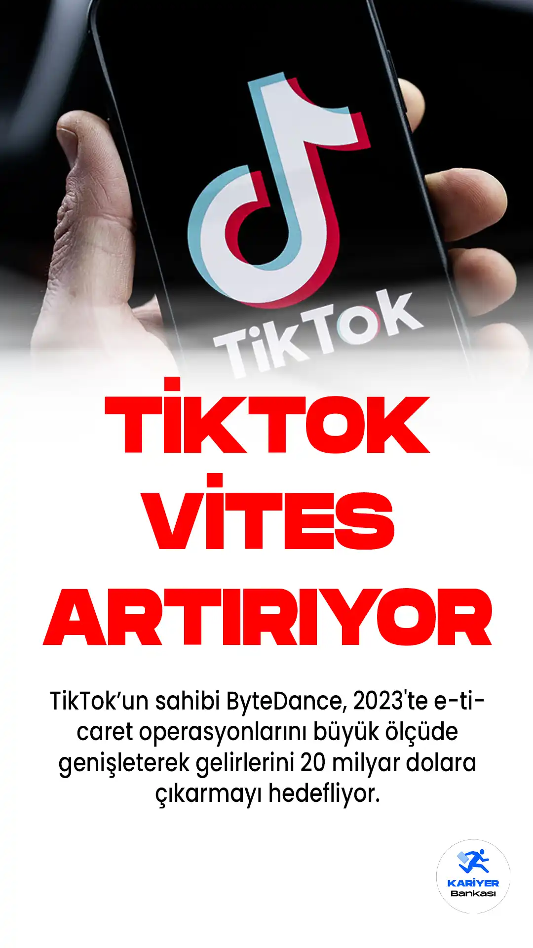 TikTok'un sahibi ByteDance, 2023'te e-ticaret operasyonlarını büyük ölçüde genişleterek gelirlerini 20 milyar dolara çıkarmayı hedefliyor.