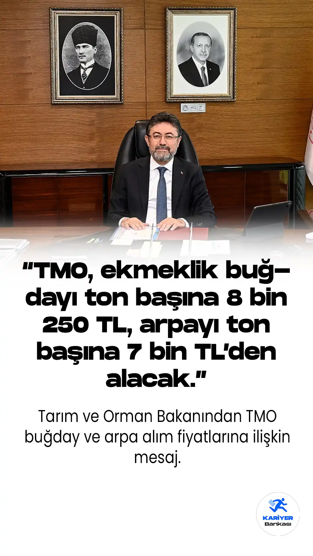 TMO buğday ve arpa alım fiyatlarına ilişkin Tarım ve Orman Bakanı İbrahim Yumaklı sosyal medya hesabından hayırlı olsun mesajı yayımladı.
