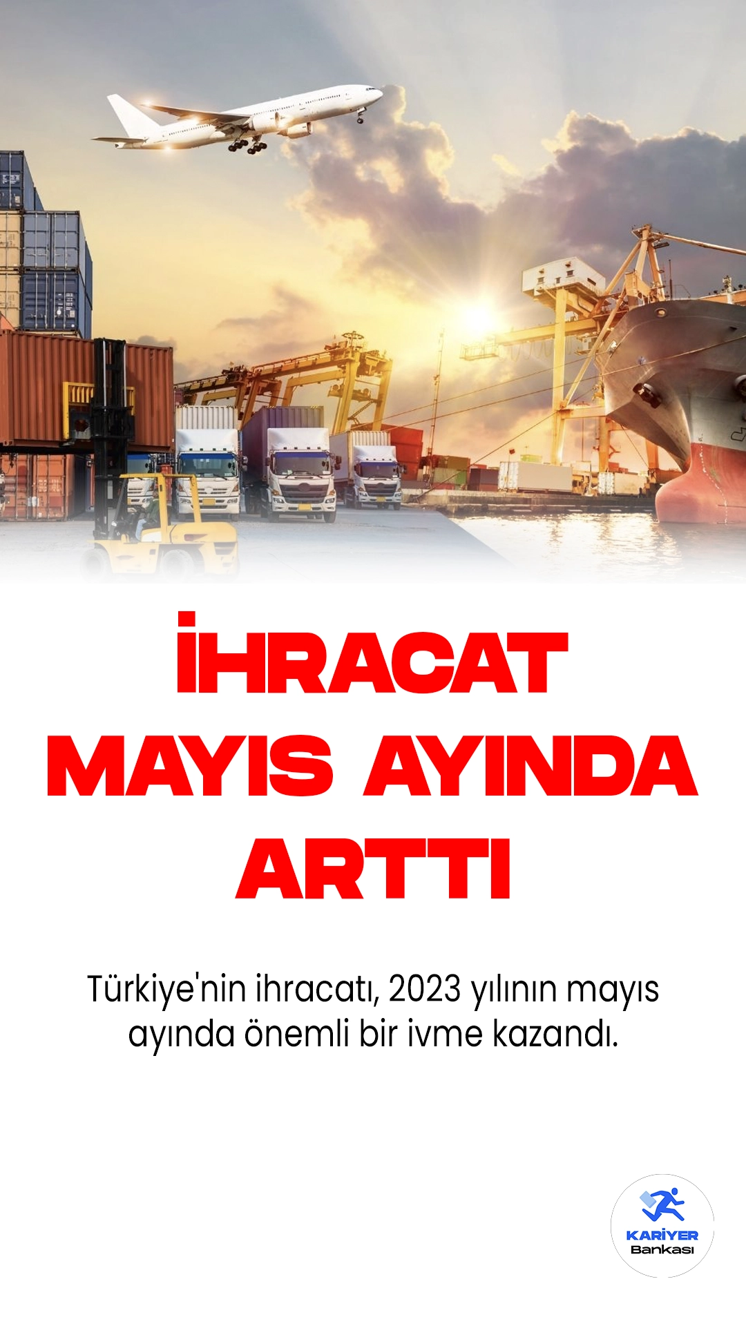 Türkiye'nin ihracatı, 2023 yılının mayıs ayında önemli bir ivme kazandı. Geçtiğimiz yılın aynı dönemine göre yüzde 14,4'lük bir artışla 21 milyar 659 milyon dolarlık bir değere ulaştı. Diğer yandan, Türkiye'nin ithalatı da bu dönemde yükseliş gösterdi. İthalat, yüzde 15,5'lik bir artışla 34 milyar 186 milyon dolara çıktı.
