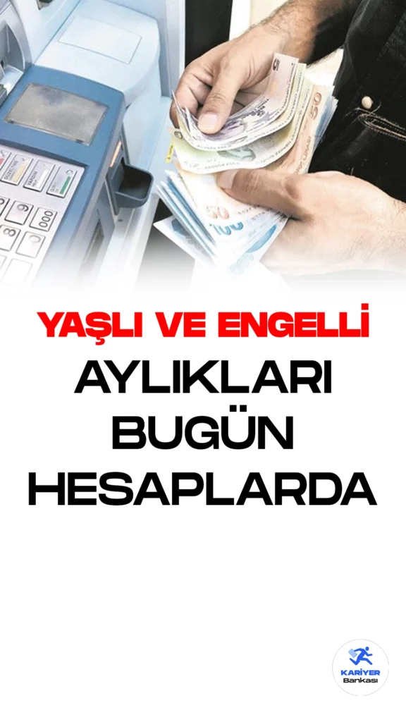 Engelli ve yaşlı aylıkları, Kurban Bayramı nedeniyle önceden ödenmeye başlandı. Toplam 2,7 milyar lira tutarındaki aylıkların dağıtımı bugün itibarıyla gerçekleştirilecek.