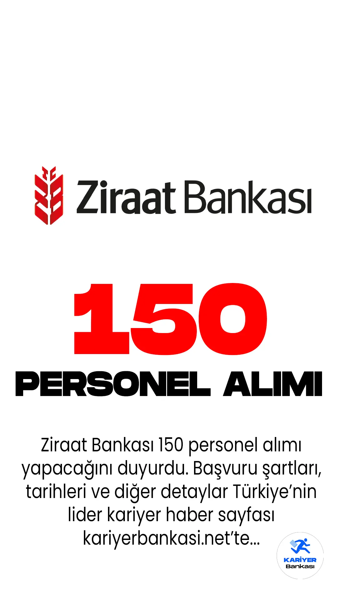 Ziraat Bankası 150 personel alımı yapacağını duyurdu. 150 uzman yardımcısı alımı başvuru şartları ve tarihleri belli oldu.