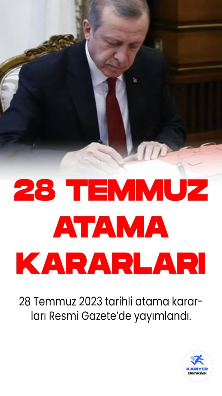 Cumhurbaşkanı Recep Tayyip Erdoğan tarafından imzalanan 28 Temmuz atama kararları Resmi Gazete’de yayımlandı. Yayımlanan kararlarda Türkiye Cumhuriyet Merkez Bankası Başkan (Guvernör) Yardımcıları Emrah Şener, Taha Çakmak, Mustama Duman görevden alınmış, yeni Başkan (Guvernör) Yardımcılığı görevine Osman Cevdet Akçay, Fatih Karahan, Cumhurbaşkanı Başdanışmanı Hatice Karahan atanmıştır.
