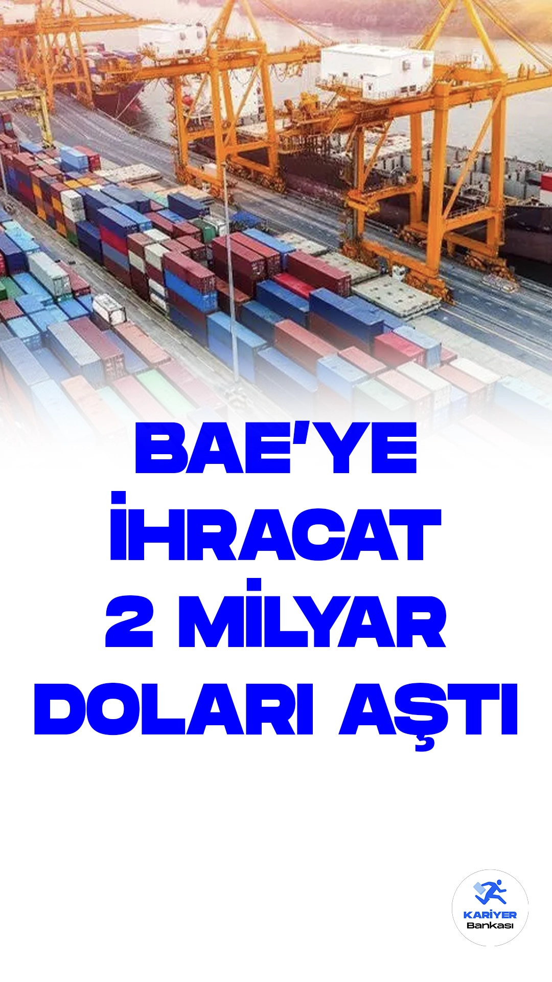 Türkiye'nin BAE'ye İhracatı İlk Yarıda 2 Milyar Doları Aştı.Türkiye'nin Birleşik Arap Emirlikleri'ne (BAE) ihracatı, bu yılın ilk yarısında 2 milyar doları aşarak önemli bir artış gösterdi. Türkiye'nin Orta Doğu ülkeleriyle ilişkilerinin normalleşmesiyle birlikte, iki ülke arasındaki ikili ticaret hızla gelişiyor.
