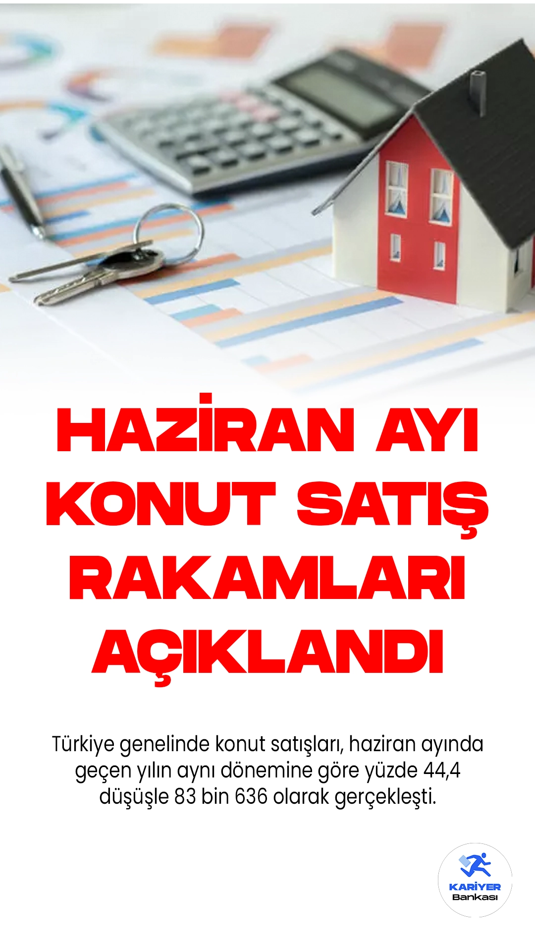 Türkiye'de Konut Satışları Haziranda %44,4 Azaldı.Türkiye genelinde konut satışları, haziran ayında geçen yılın aynı dönemine göre yüzde 44,4 düşüşle 83 bin 636 olarak gerçekleşti. Bu veriler, Türkiye İstatistik Kurumu (TÜİK) tarafından açıklanan konut satış istatistikleriyle ortaya konuldu.