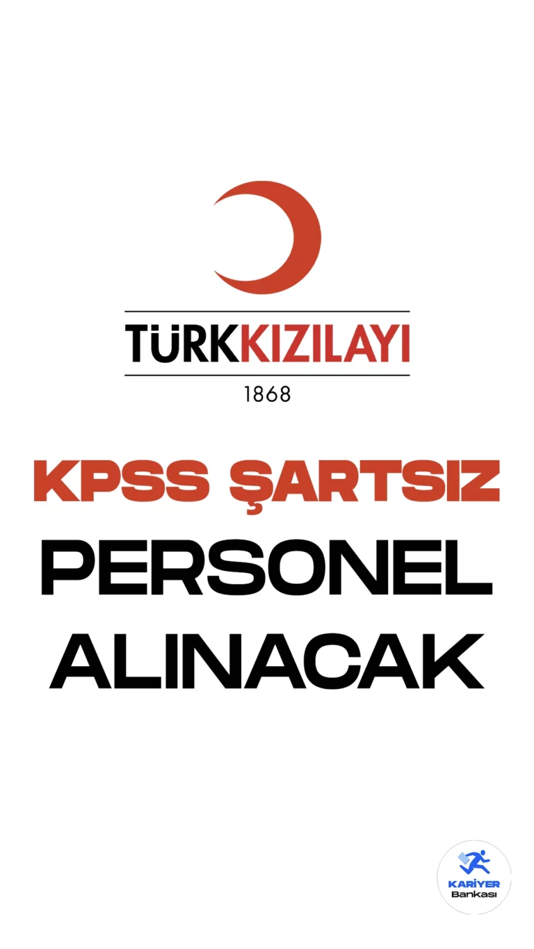 Kızılay KPSS Şartsız Personel Alımı Yapacak. Kızılay Kariyer sayfası üzerinden yayımlanan duyurulara göre İstanbul, Ankara, İzmir, Adana ve Kayseri illerinde istihdam edilmek üzere farklı unvanlarda personel alımı yapılacak. Başvuru yapacak adayların belirtilen şartları dikkatle incelemesi gerekmektedir.
