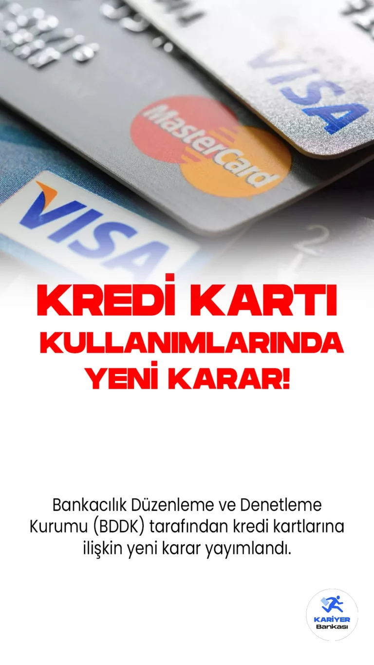 Son Dakika: Kredi Kartlarına İlişkin Yeni Karar Açıklandı. Bankacılık Düzenleme ve Denetleme Kurumu (BDDK) tarafından yapılan son dakika açıklamasına göre, havayolu, seyahat, konaklama gibi yurt dışı kredi kartı harcamalarına taksit yapılmayacak.