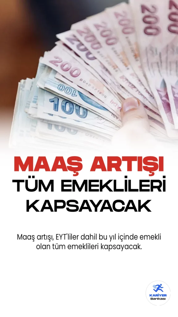Emekli Sandığı, Bağ-Kur, SSK Emeklileri ve EYT'liler Yüzde 25 Zam Alacak.Emekli Sandığı, Bağ-Kur ve SSK emeklileri, yılın 6 ayı için toplamda yüzde 25 zam alacak. Maaş artışı, EYT'liler dahil bu yıl içinde emekli olan tüm emeklileri kapsayacak.