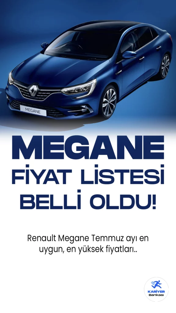 Renault Megane Temmuz Fiyat Listesi Yayımlandı.Yeni Renault Megane, mükemmel tasarımı ve yenilikçi özellikleriyle otomobil severlerin dikkatini çekiyor. Megane, dinamik hatları ve agresif ön tasarımıyla göz kamaştırıyor. Yenilikçi LED farlar ve geniş ızgarası, aracın sportif ve modern bir görünüm kazanmasını sağlıyor. İç mekanda ise geniş ve ferah bir kabin sunuluyor.