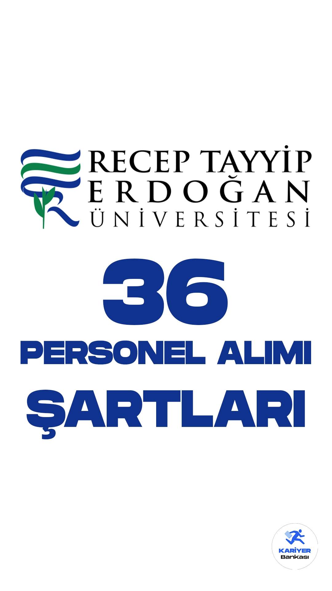 Recep Tayyip Erdoğan Üniversitesi personel alımı için başvuru işlemleri devam ediyor. Başvuru şartlarına dair detaylar bu haberimizde.