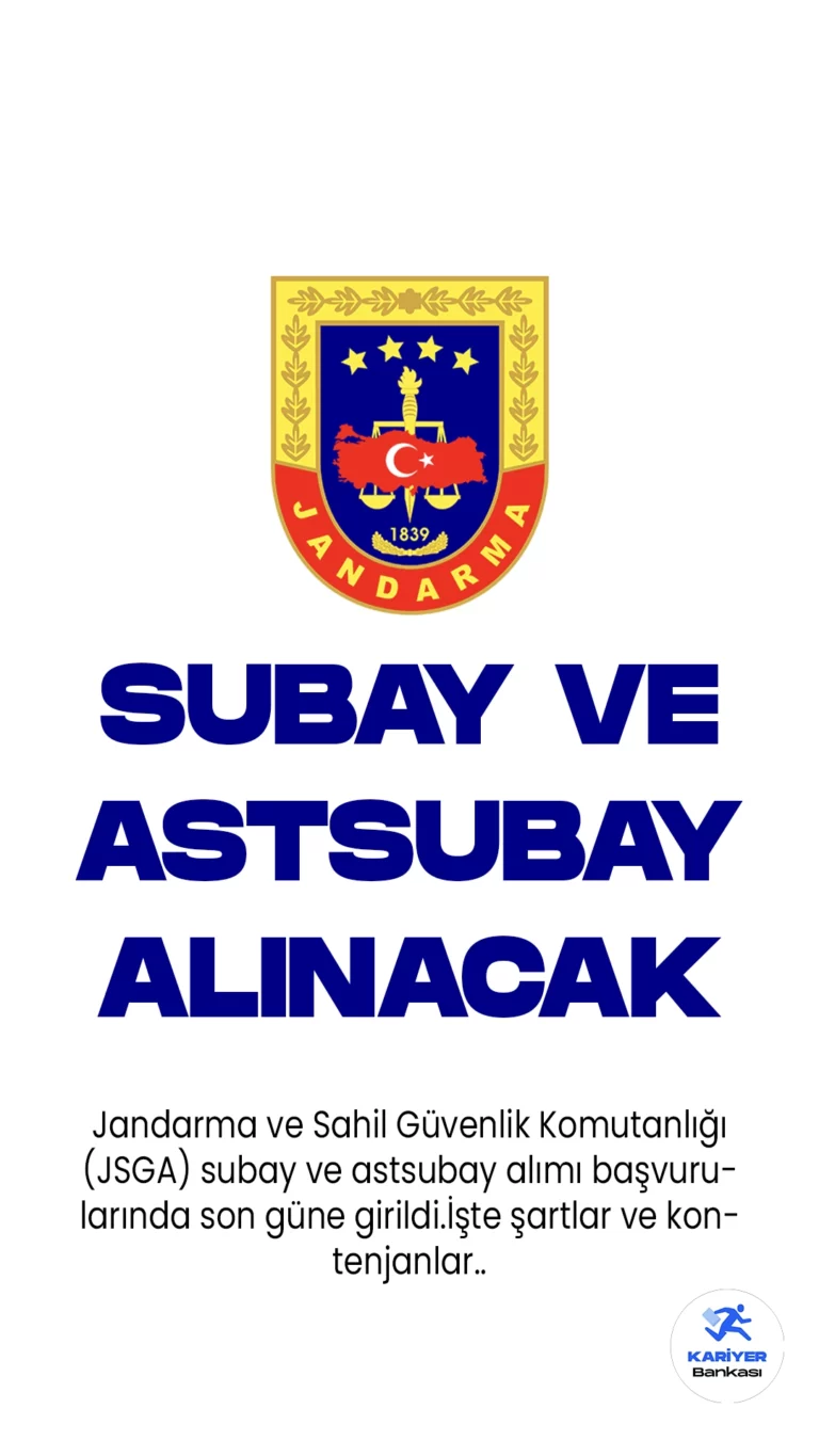 Jandarma ve Sahil Güvenlik Komutanlığı (JSGA) subay ve astsubay alımı başvurularında son güne girildi. Resmi Gazete'de yayımlanan duyuruda, JSGA’ya subay, kadın-erkek olmak üzere astsubay alımı yapılacağı aktarılırken, başvuruların yarın(25 Temmuz) 23:59'a kadar alınacağı kaydedildi. Başvuru yapacak adayların belirtilen başvuru şartlarını taşıması gerekmektedir.