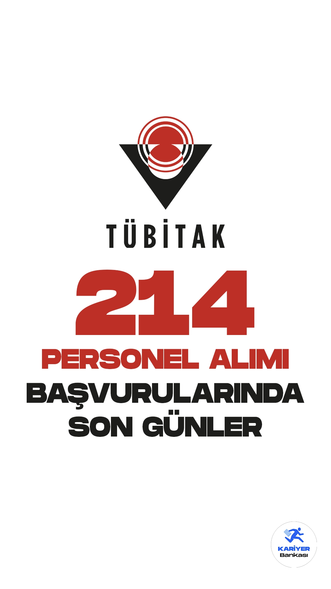 Türkiye Bilimsel ve Teknolojik Araştırma Kurumu (TÜBİTAK) personel alımı başvuruları 26 Temmuz'da sona eriyor. Resmi Gazete'de yayımlanan duyuruda, Ankara ve Gebze’de istihdam edilmek üzere, TÜBİTAK’a 214 kısmi süreli proje personeli alımı yapılacağı kaydedildi.