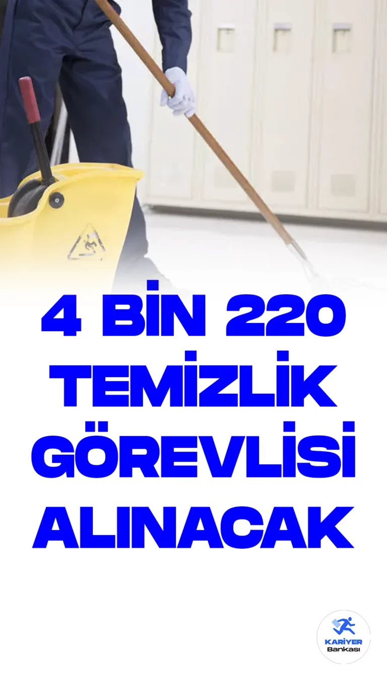 İŞKUR üzerinden temizlik görevlisi alımı duyuruları yayımlandı. Türkiye İş Kurumu (İŞKUR) resmi sayfasından yayımlanan duyurulara göre, özel sektöre 4 bin 220 temizlik görevlisi alımı yapılacak. Başvuru yapacak adaylar en az ilkokul mezuniyet şartı aranıyor. Her firmanın başvuru şartları farklılık gösterebilir. Başvuru yapacak adayların belirtilen şartları dikkatle incelemesi gerekmektedir.