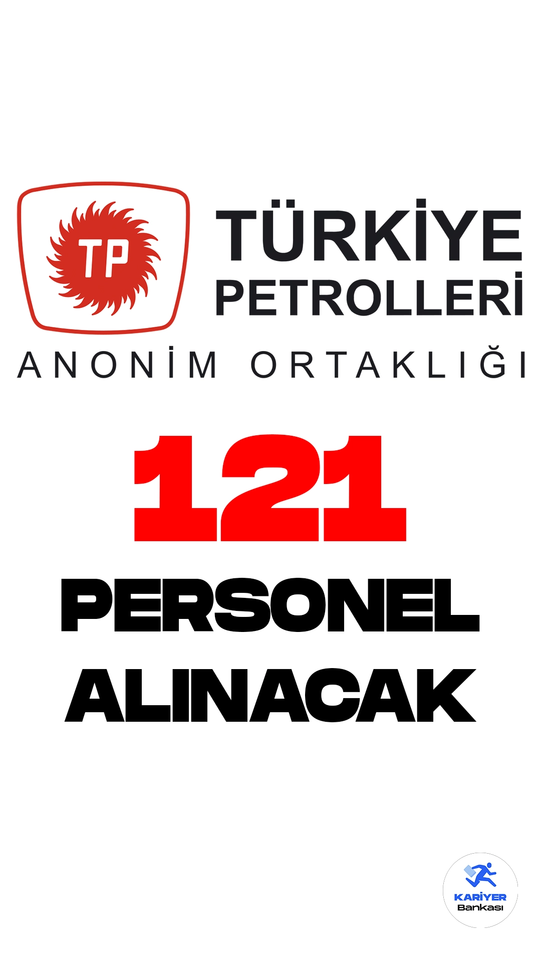 Türkiye Petrolleri Anonim Ortaklığı (TPAO) personel alımı duyurusu yayımlandı. Cumhurbaşkanlığı SBB'de yayımlanan duyuruda, TPAO Merkez ve Taşra Teşkilatlarına lisans mezunlarından 121 personel alımı yapılacağı aktarılırken, başvuruların 1 Ağustos itibarıyla alınacağı kaydedildi.