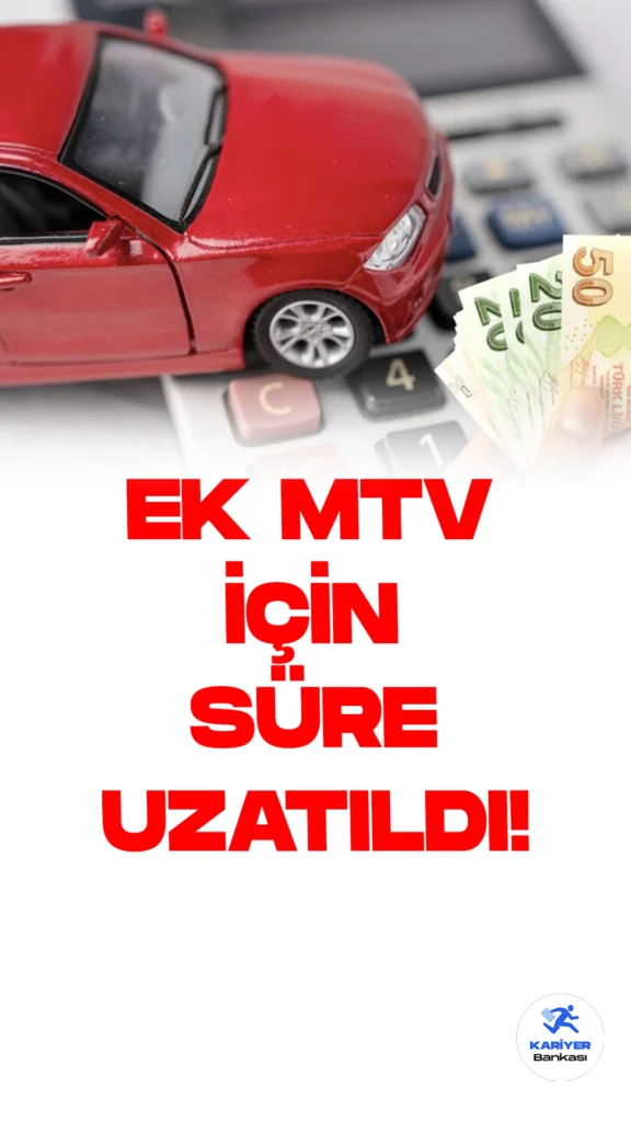 Ek Motorlu Taşıtlar Vergisi (MTV) Birinci Taksit Ödeme Süresi Uzatıldı.Hazine ve Maliye Bakanlığı tarafından yapılan açıklamaya göre, Ek Motorlu Taşıtlar Vergisi (MTV) birinci taksit ödeme süresi 31 Ağustos Perşembe günü sonuna kadar uzatıldı. Ancak yapılan yeni değerlendirmeler doğrultusunda, bu süre 6 Eylül Çarşamba günü sonuna kadar uzatıldı.