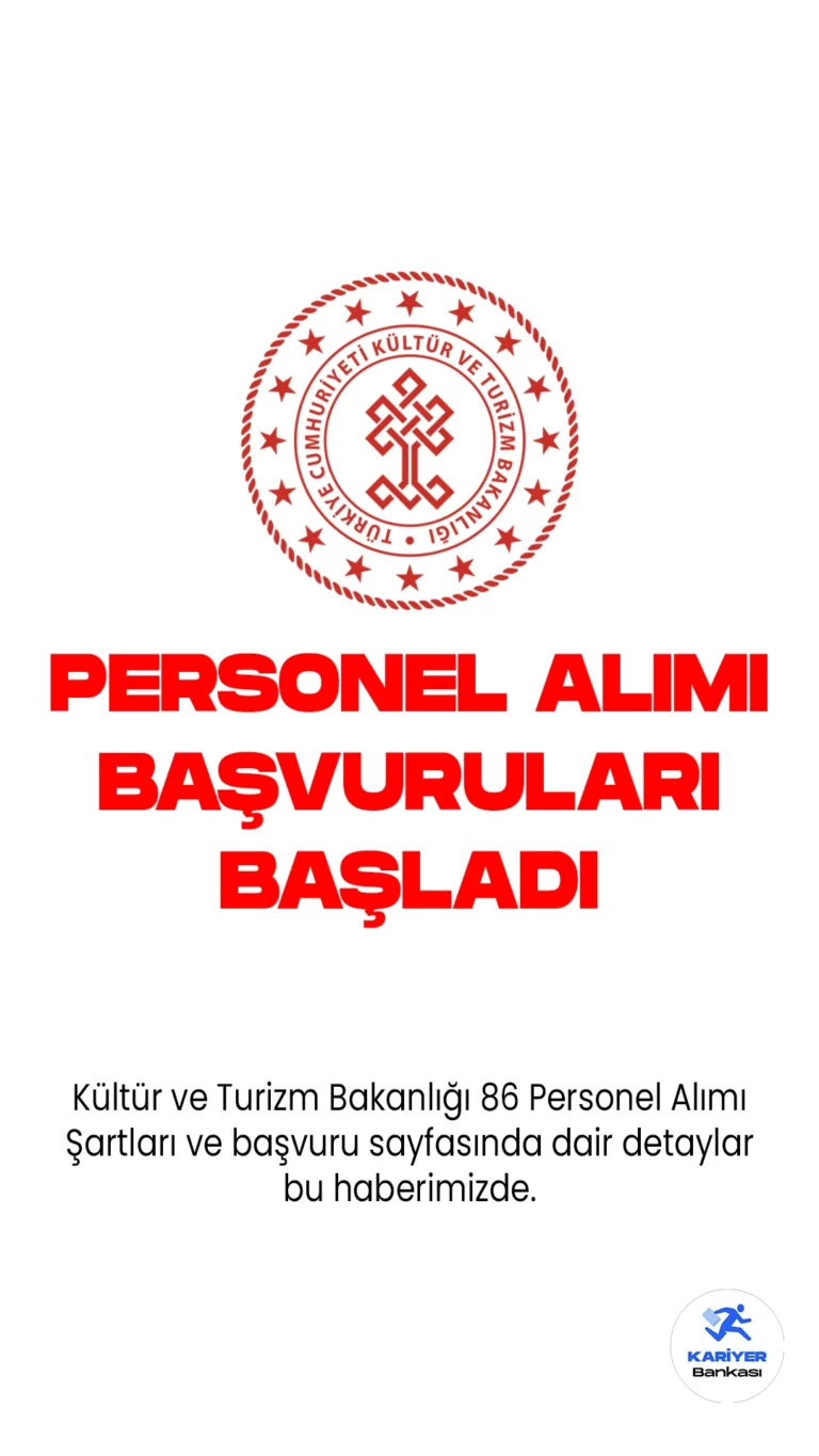 Kültür ve Turizm Bakanlığı 86 Personel Alımı Şartları ve başvuru sayfasında dair detaylar bu haberimizde.Resmi Gazete'de yayımalan duyuruda, Kültür ve Turizm Bakanlığına büro personeli, koruma ve güvenli görevlisi, destek personeli ünvanlarında olmak üzere 86 sözleşmeli personel alımı yapılacağı aktarılırken, başvuruların 14 Ağustos itibarıyla başladığı kaydedildi. Başvuru yapacak adayların genel ve özel şartları dikkatle incelemesi gerekmektedir.